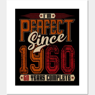 I'm Perfect Since 1960 60 Years Complete Posters and Art